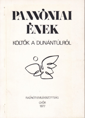 Z. Szab� L�szl� (szerk.) - Pann�niai �nek - K�lt�k a Dun�nt�lr�l