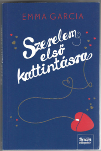Garcia, Emma - Szerelem els kattintsra