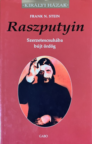 Frank N. Stein - Raszputyin - Szerzetescsuhba bjt rdg