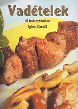 Igles Corelli - Vadtelek - j zek nyomban