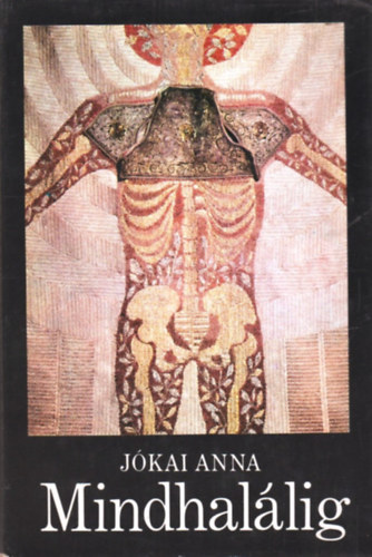 J�kai Anna - Mindhal�lig