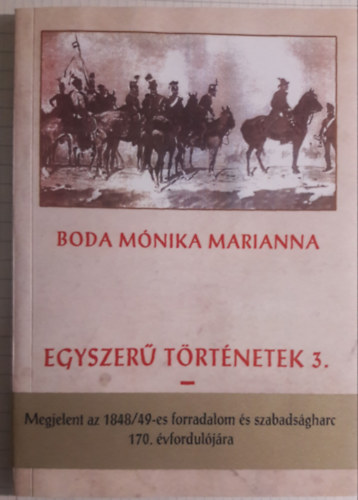 Boda M�nika Marianna - Egyszer� t�rt�netek 3.- Az elfeledett k�rk�p