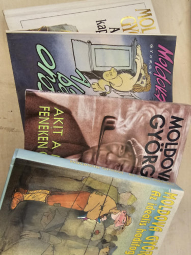 Moldova György - 4db Moldova kötet: Az ideális hadifogoly+ Akit a múzsa fenéken csókolt+ A bal oroszlán+ A félelem kapuja