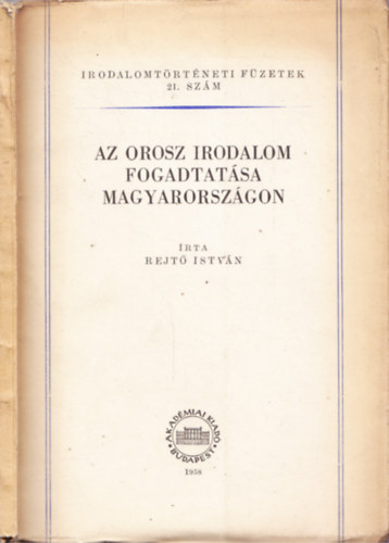 Rejtő István - Az orosz irodalom fogadtatása magyarországon