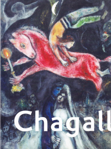Chagall - Háború és béke között / Between War and Peace