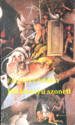 Faludy Gy�rgy - 100 k�nny� szonett