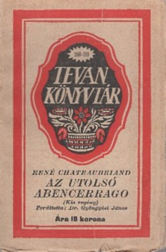 Ren� de Chateaubriand, Dr. Gy�ngy�si J�nos (ford) - Az utols� Abencerrago (franci�b�l ford�totta: Dr. Gy�ngy�si J�nos)