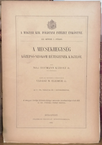 Dr. Vadsz M. Elemr - A Mecsek-hegysg kzps-neokom rtegeinek kagyli