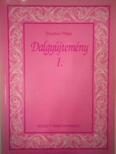 Drucker Pter - Dalgyjtemny I.  5- 6 o.