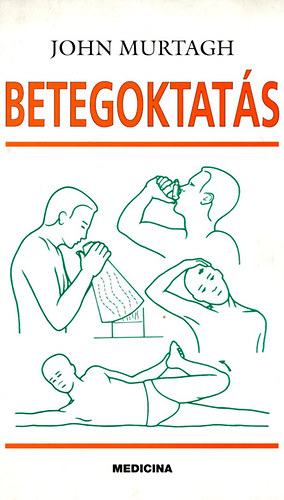 Murtagh, John - Betegoktats