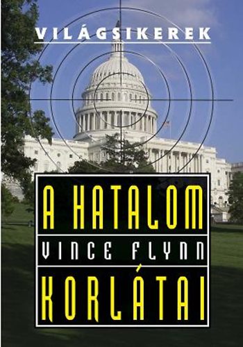 Vince Flynn - A hatalom korltai