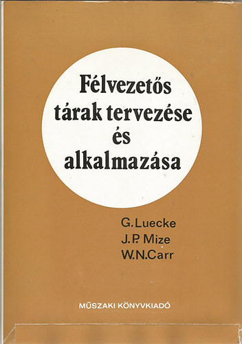 Luecke-Mize-Carr - F�lvezet�s t�rak tervez�se �s alkalmaz�sa