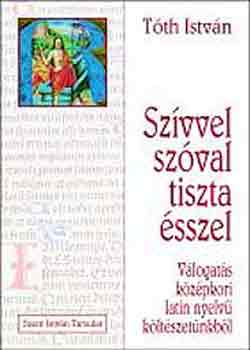 T�th Istv�n - Sz�vvel, sz�val, tiszta �sszel