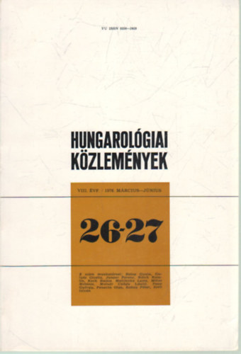 Bori Imre (szerk.), Jung Kroly (szerk.), Mikes Melnia, Pastyik Lszl - Hungarolgiai kzlemnyek 26-27. szm