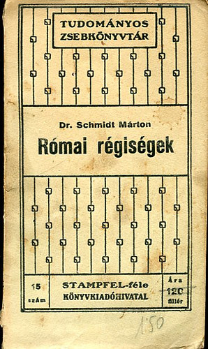 Dr Schmidt Mrton - Rmai rgisgek