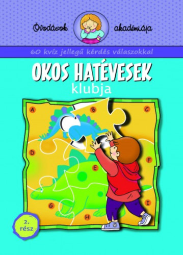 Anna Podg�rska - Okos hat�vesek klubja 2. r�sz