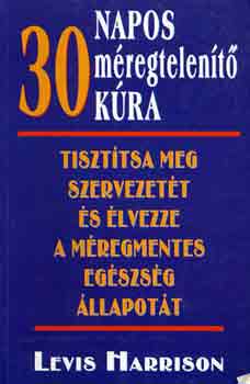 Lewis Harrison - 30 napos mregtelent kra