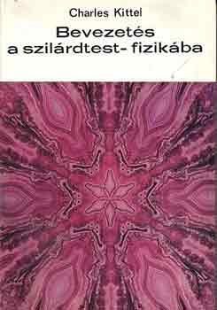 Charles Kittel - Bevezets a szilrdtest-fizikba