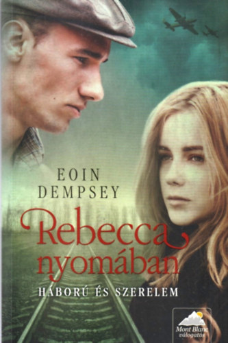 Eoin Dempsey - Rebecca nyomban - Hbor s szerelem