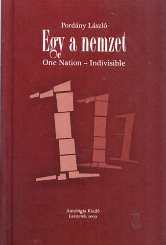 Pordny Lszl - Egy a nemzet (One Nation - Indivisible) - Dediklt