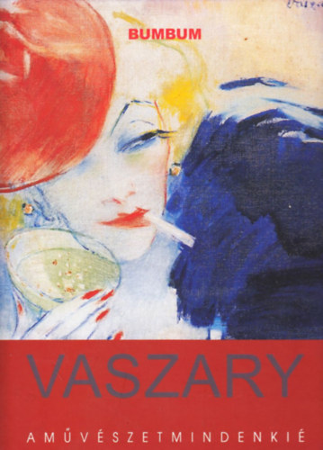 Rum Attila - Vaszary - A m�v�szet mindenki�