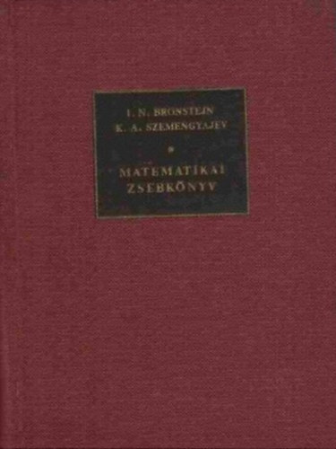 Szemengyajev-Bronstejn - Matematikai zsebkönyv
