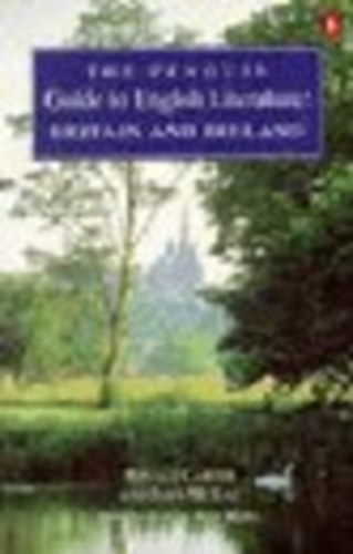 R. Carter; J. McRae - The Penguin Guide to English Literature: Britain and Ireland