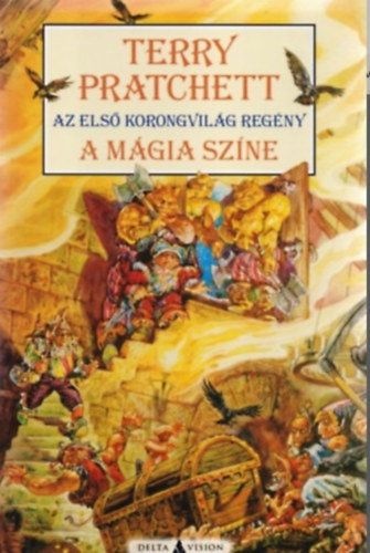 Terry Pratchett - A mágia színe (Az első Korongvilág regény)
