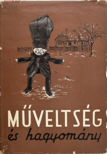 Ferenczi Imre, Ujvry Zoltn - Mveltsg s hagyomny IV.