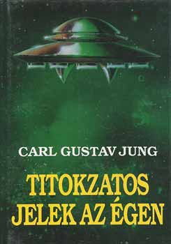 Carl Gustav Jung - Titokzatos jelek az gen