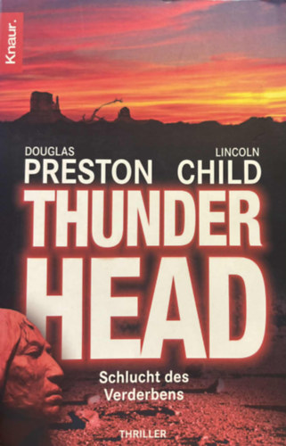 Douglas Preston és Lincoln Child - Thunderhead