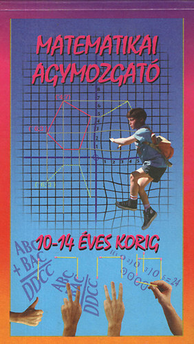 Nagy Lajos - Matematikai agymozgat (10-14 ves korig)