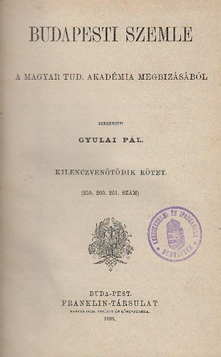 Gyulai P�l  (szerk.) - Budapesti Szemle 95. k�tet (259-261. sz�mok) 1898/j�lius-szeptember