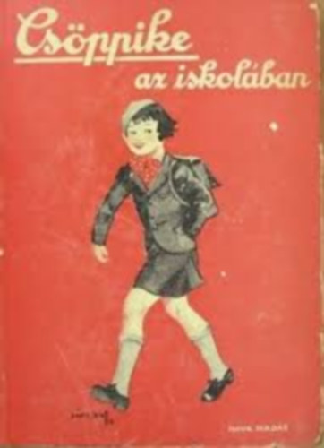 Clara Nast - Cs�ppike az iskol�ban (P�lyi Jen� rajzaival)