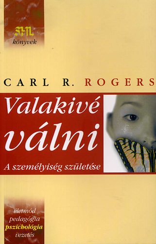 Carl R. Rogers - Valakivé válni