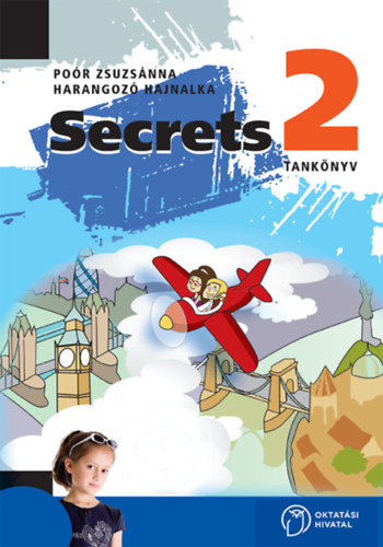 Por Zsuzsanna, Harangoz Hajnalka - Secrets 2. - Tanknyv