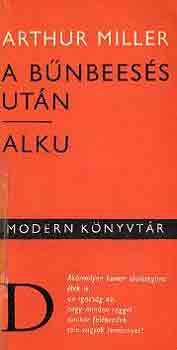 Arthur Miller - A b�nbees�s ut�n-Alku