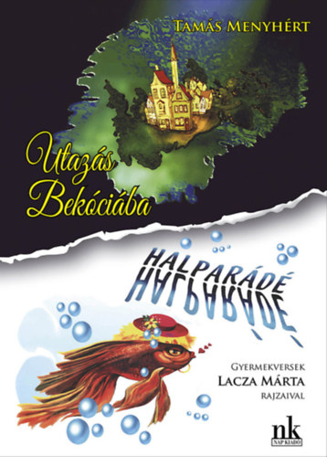 Tams Menyhrt - Utazs Bekciba - Halpard