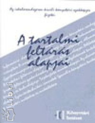 Barátnéhajdu Ágnes - A tartalmi feltárás alapjai