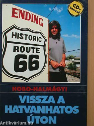 Hobo-Halmágyi - Vissza a hatvanhatos úton