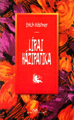 Erich Kästner - Lírai házipatika