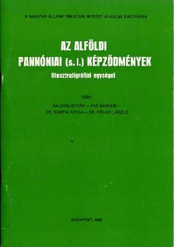 Gajdos-Pap-Somfai-Vlgyi - Az alfldi pannniai (s.I.) kpzdmnyek