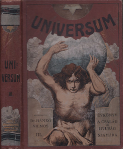 Dr. Hank Vilmos (szerk.) - Universum III. (Utikalandok - Vadszrajzok - lmnyek)