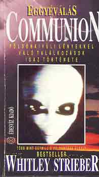 Whitley Strieber - Eggy�v�l�s: Communion
