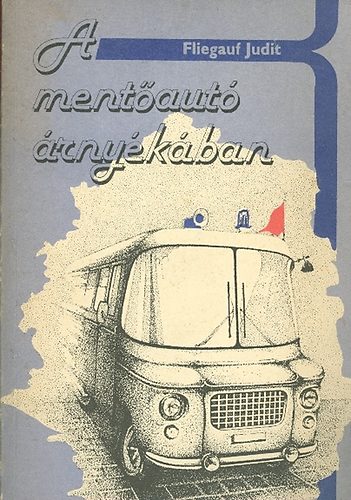 Fliegauf Judit - A mentaut rnykban