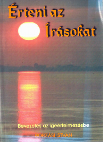 Borzsi Istvn - rteni az rsokat
