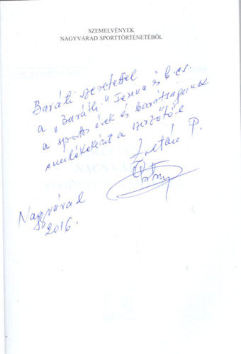 Psztai Ott, rkosi Pl, Dr. Demjn Lszl, Dr. Psztai Zoltn - Szemelvnyek Nagyvrad sporttrtnetbl