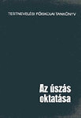 Arold Imre - Az úszás oktatása