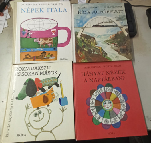 Bolgr Gyrgy, Gal va, gh Istvn, Wrtz dm - 4 db ifjsgi: Hnyat nzek a naptrban? +Zoknidaszkli s sokan msok +Npek itala +Hd a foly felett