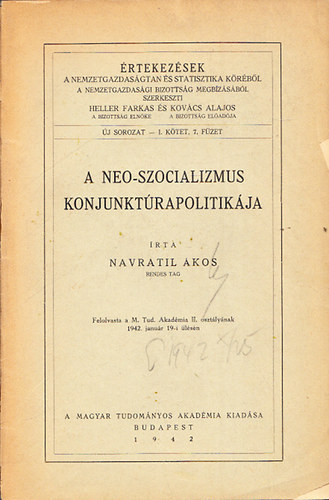 Navratil Ákos - A neo-szocializmus konjunktúrapolitikája